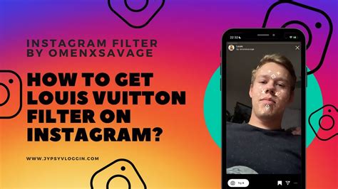 Tips on how to get the Lv Instagram filte